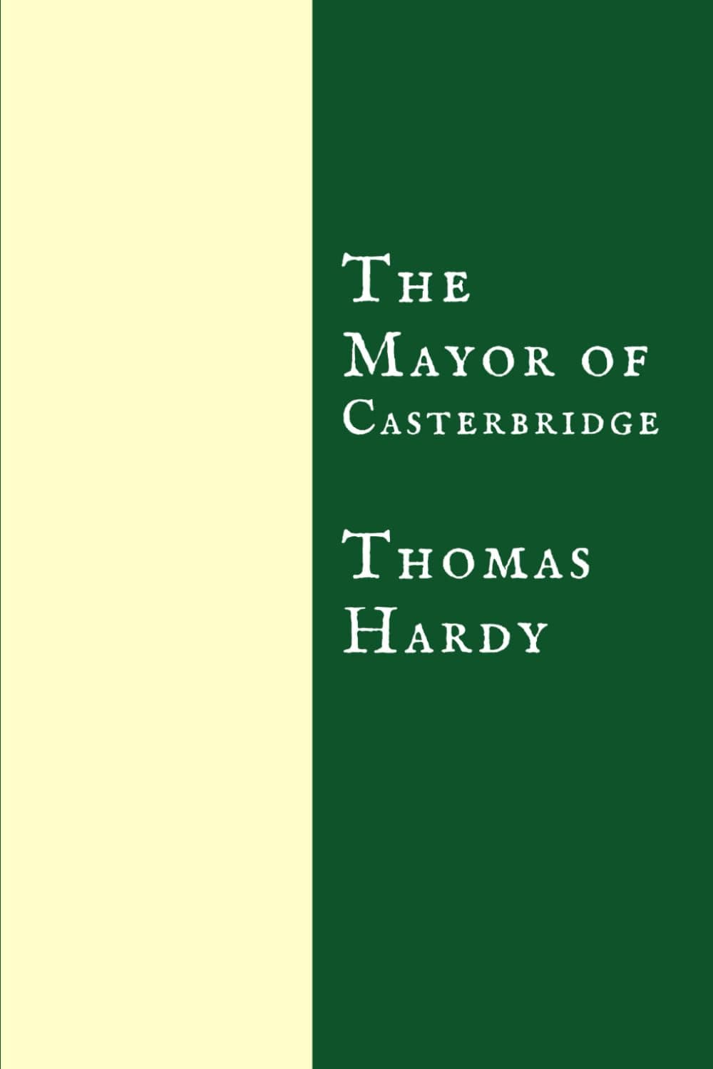 The Mayor of Casterbridge