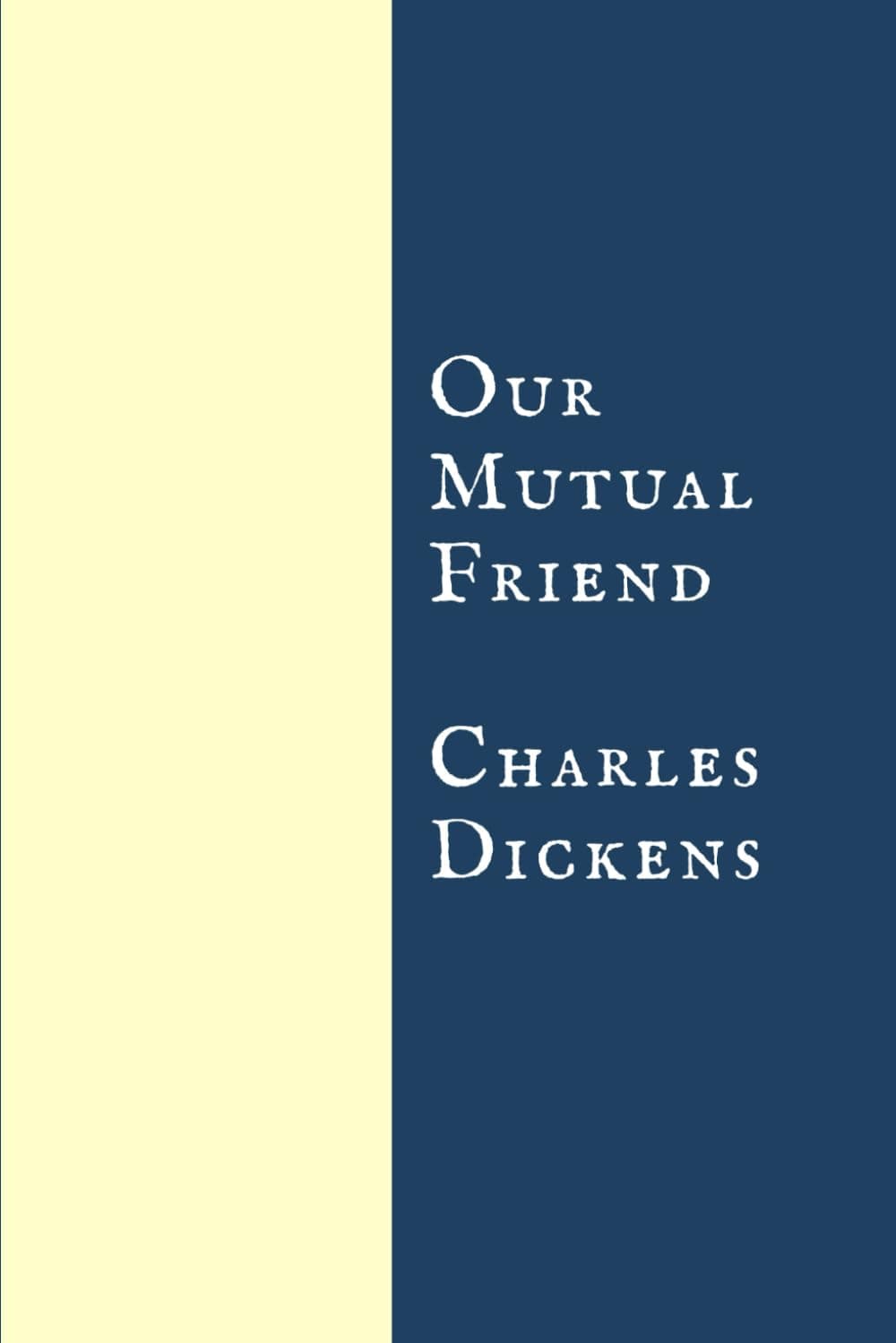 Cover of Our Mutual Friend