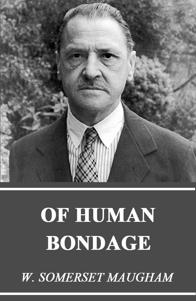 Of Human Bondage