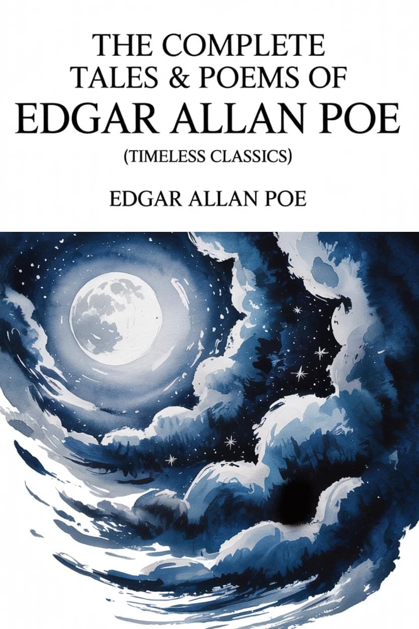 The Complete Tales and Poems of Edgar Allan Poe
