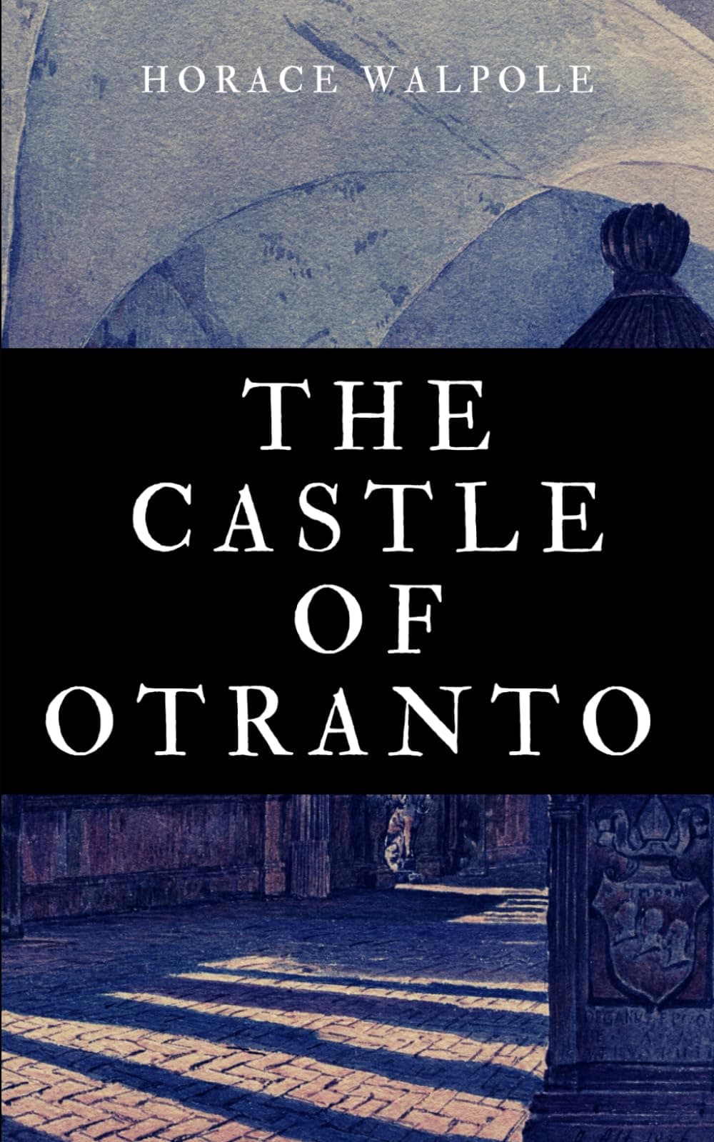 The Castle of Otranto