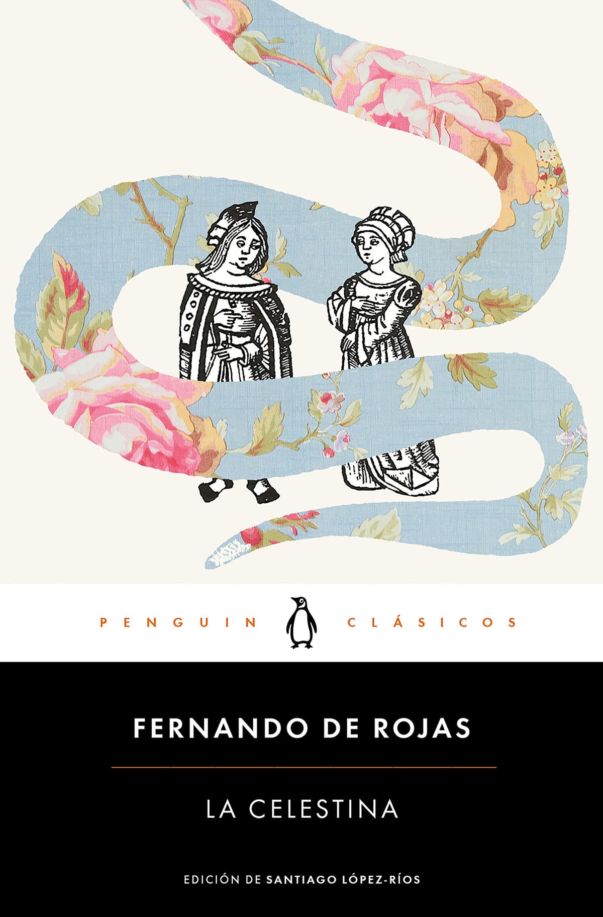Celestina, or The Tragicomedy of Calisto and Melibea