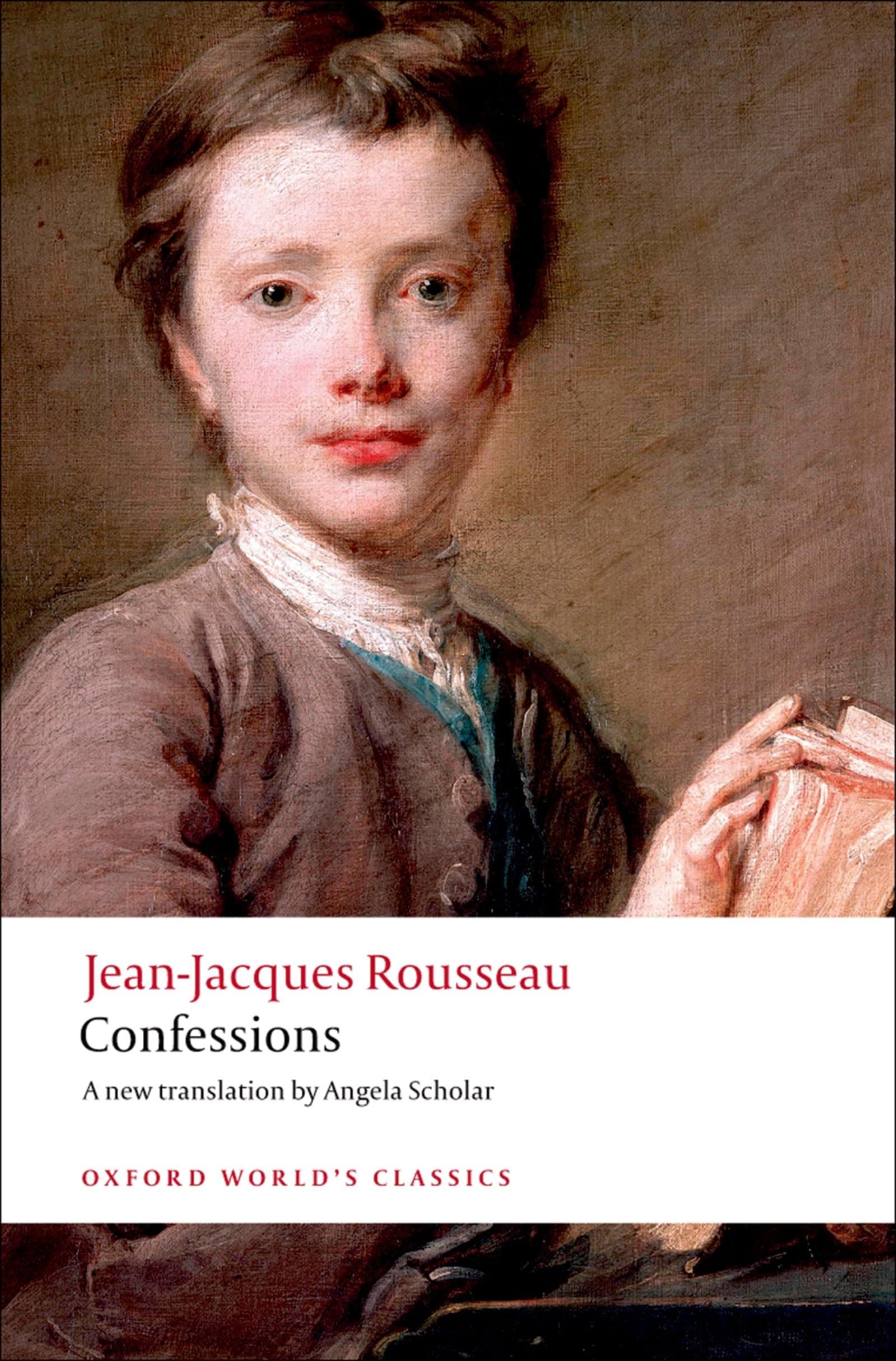 The Confessions of Jean-Jacques Rousseau